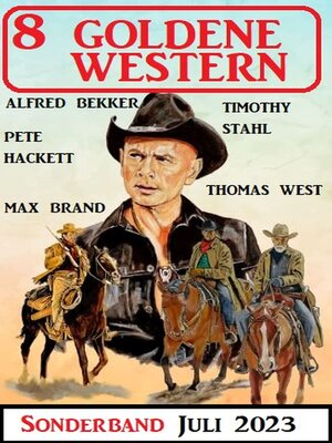 cover image of 8 Goldene Western Sonderband Juli 2023